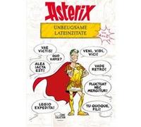 René Goscinny – Asterix – Unbeugsame Lateinzitate von A bis Z – Poche