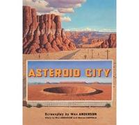 Wes Anderson – Asteroid City – Essai – Relié