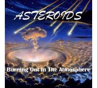 Asteroids - Burning Out in The Atmosphere