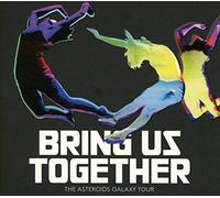 Asteroids Galaxy Tour,the - Bring Us Together [Import]