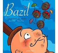 ASTEURE bazil tome 2 - les géants du cirque