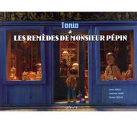 ASTEURE tonio et les remedes de m. pepin