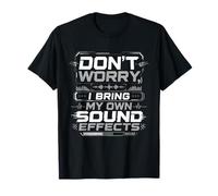 Asthme Asthmatique I Bring My Own Sound Effects T-Shirt