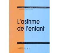 Asthme de l'enfant (L') - - Guy Dutau - Ellipses - Livre