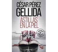 Astillas En La Piel / Splinters In Your Skin