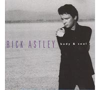 Rick Astley – Body and Soul – Import – RCA