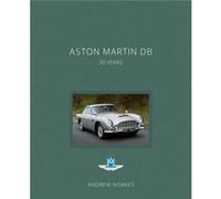 Aston Martin DB by Andrew Noakes Unknown (Auteur)