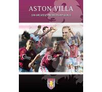 Aston Villa Fc - Aston Villa Fc - 100 Greatest Premiership Games [Import anglais]