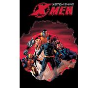 Astonishing X-Men - Volume 2: Dangerous