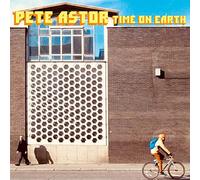 Astor, Pete - Time on Earth - Colored Vinyl