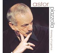Astor Piazzolla - Album souvenir - Itinéraire d'un génie