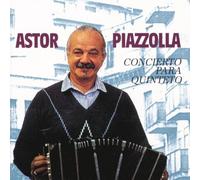 Astor Piazzolla - Concierto Para Quinteto [Import]
