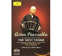 Piazzolla, Astor - The Next Tango