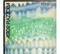 Astor Piazzolla - Persecuta [Import]