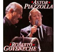 Robert Goyeneche - Piazzolla, Astor/Roberto Goye