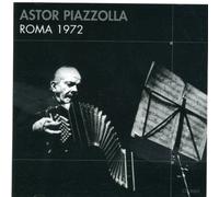 Astor Piazzolla - Roma 1972