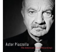 Astor Piazzolla - The American Clave Recordings [Cd]