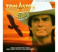 Tom Astor – Flieg, Junger Adler