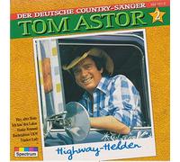 Astor,Tom - Highway Helden [Import]