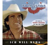 Astor, Tom - Ich Will Mehr