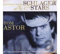 Astor, Tom - Schlager Und Stars [Import]