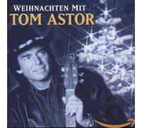 Astor, Tom - Weihnachten Mit [Import]