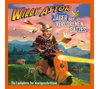Astor,Willy Jäger des Verlorenen Satzes-die Lachplatte (CD)
