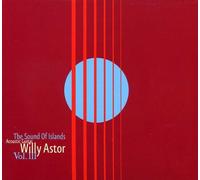 Astor,Willy - The Sound of Islands Vol.3 [Import]
