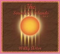 Astor, Willy - The Sound of Islands Vol. IV [Import]