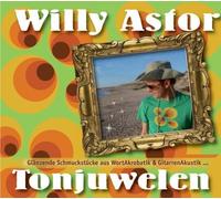 Astor,Willy - Tonjuwelen-Glnzende Schmuckstcke aus Wortakrob [Import]