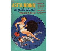 Astounding, Mysterious, Weird and True: The Pulp Art of Comic Book Artists