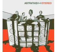 Astra Kid - Stereo