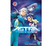 Astra - Lost in space T02 Kenta Shinohara (Dessinateur), Kenta Shinohara (Auteur)