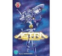 Astra - Lost in space T05 Kenta Shinohara (Dessinateur), Kenta Shinohara (Auteur)