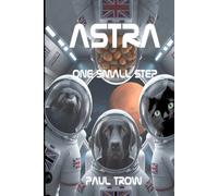 ASTRA: One Small Step