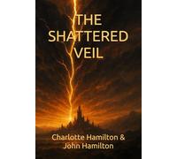 ASTRAEON: BOOK ONE - THE SHATTERED VEIL