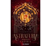 Astrafuria - Romane Clessie - Lost Kingdom - ebook (ePub) - Roman