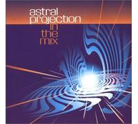 Astral Projection - in The Mix