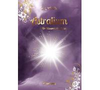 Astralium: Die Stimmen des Lichts