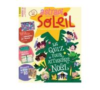 Astrapi Soleil - décembre 2023 N° 18 - Collectif - Bayard Presse - broché - Revue