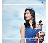 Astre Bleu/Oeuvres pour Violon Seul