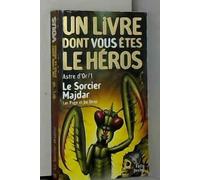 Astre d'or, tome 1 : Le Sorcier Majdar