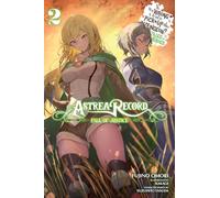 Astrea Record, Vol. 2 Is It Wrong to Try to Pick Up Girls in a Dungeon? Tales of Heroes