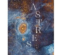 Astres: Ce que l'art doit au cosmos