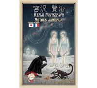 Astres Jumeaux: Conte philosophique bilingue français japonais méthode P'TIT NINJA