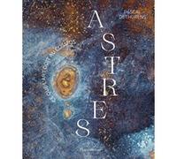 Pascal Dethurens – Astres : Ce que l'art doit au cosmos – Relié – Flammarion