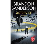 Astrevise (Skyward, Tome 2) - Brandon Sanderson - Lgf - Poche - Roman