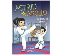 Astrid And Apollo, Tae Kwon Do Champs