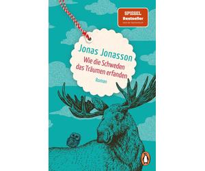 Astrid Arz Jona Wie die Schweden das Träumen erfanden: Roman. Ein hoffnu (Poche)