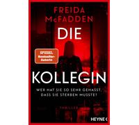 Astrid Gravert Die Kollegin - Wer hat sie so sehr gehasst, dass sie ste (Poche)